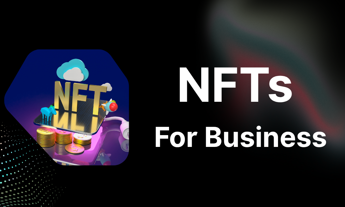 How Small Businesses Can Leverage NFTs for Customer Engagement